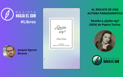 Al rescate de una autora paradigmática. Reseña a  ¿Quién soy? de Pepita Turina (2024)