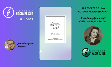 Al rescate de una autora paradigmática. Reseña a  ¿Quién soy? de Pepita Turina (2024)